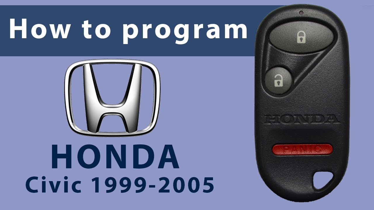 How to Program Keyless Entry Remote Key Fob for Honda Civic 1999-2005