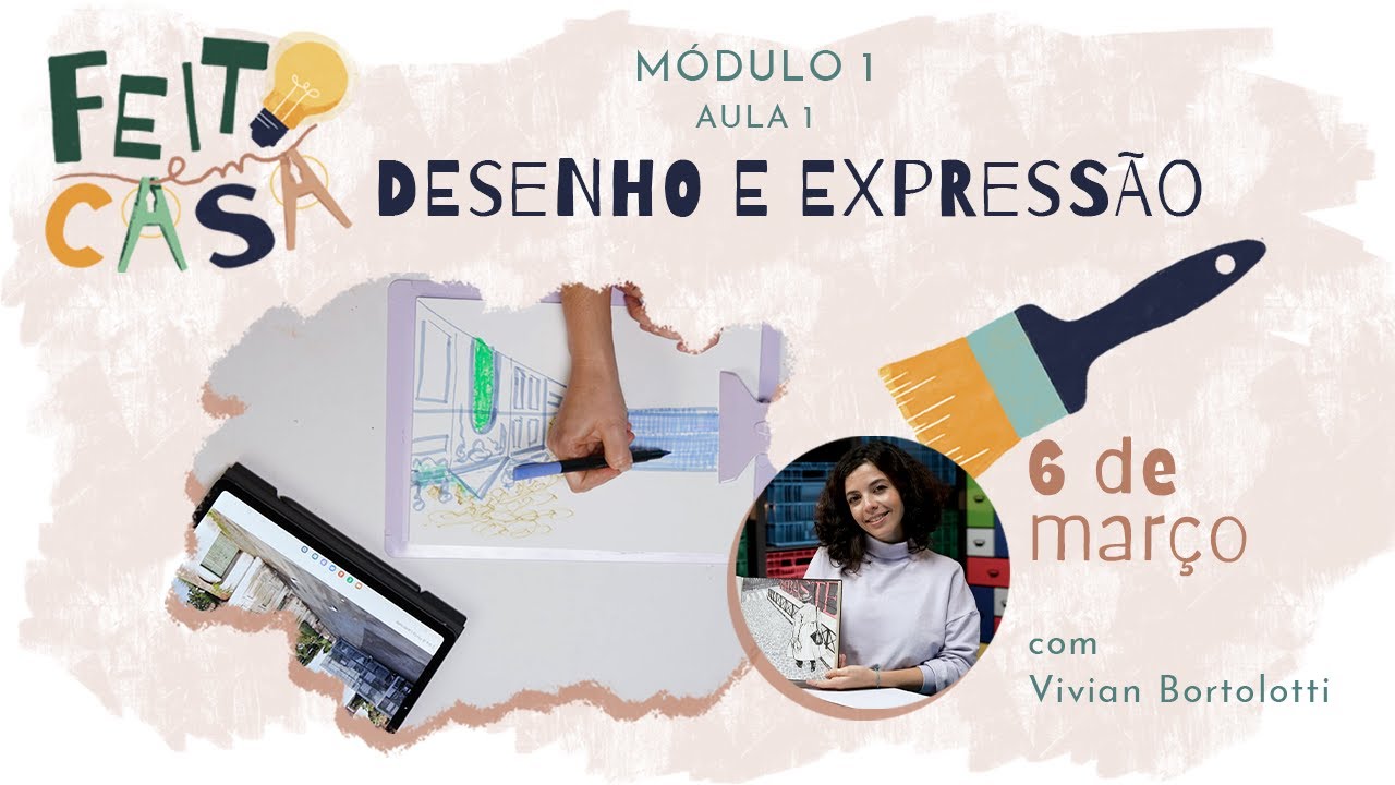 M1O1 | Oficina de Desenho e Expressão | Feito em Casa