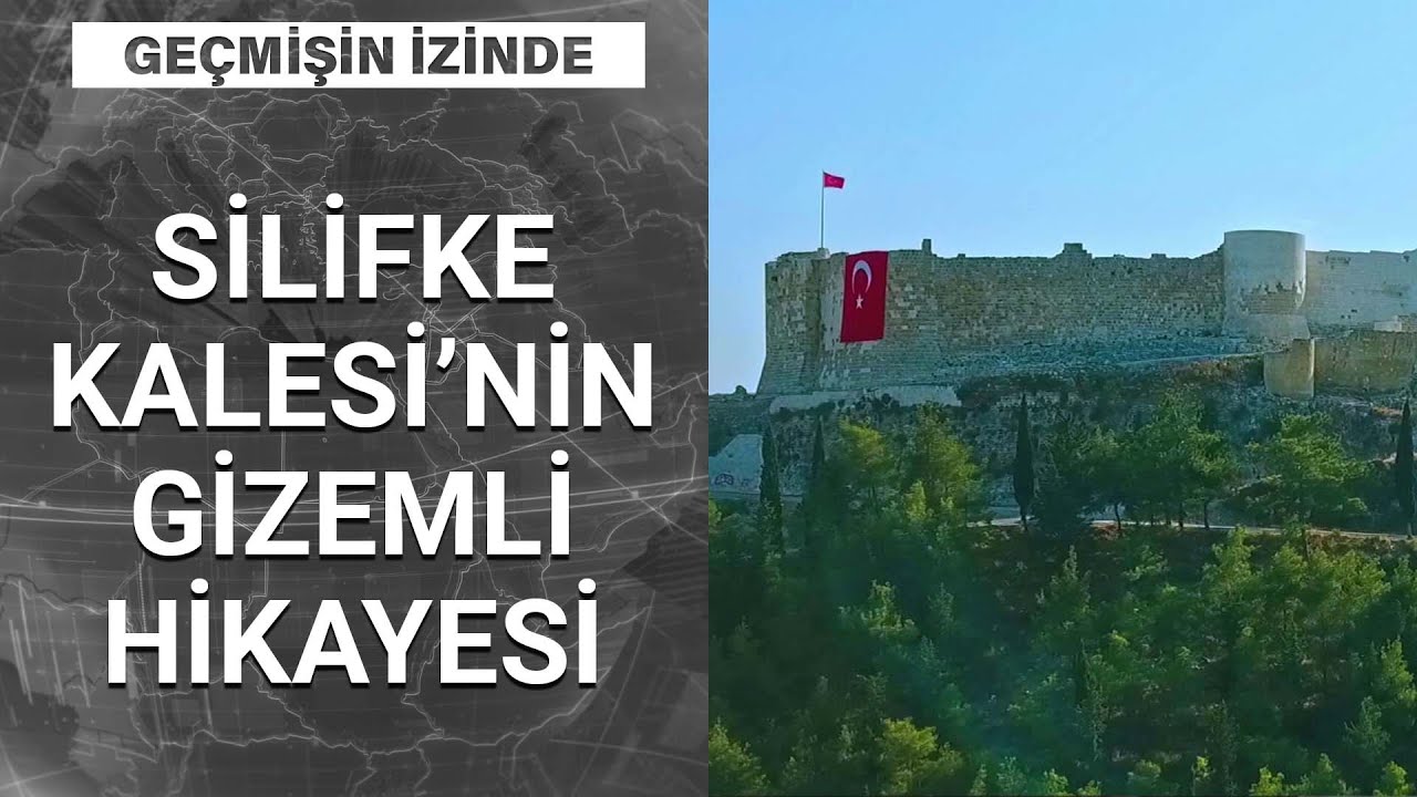 Silifke Kalesi’nin sırlarla dolu geçmişi ne? | Geçmişin İzinde - 24 Ekim 2020