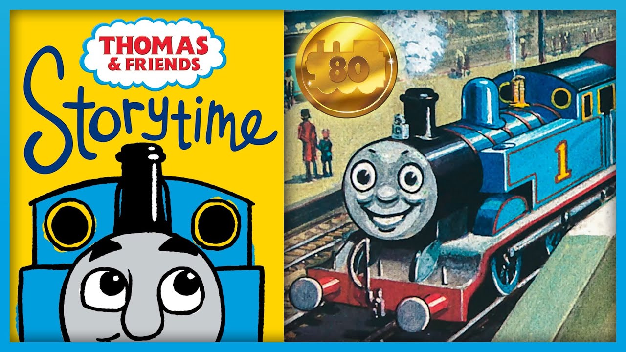 Thomas' Train - Thomas & Friends™ 80th Anniversary Storytime