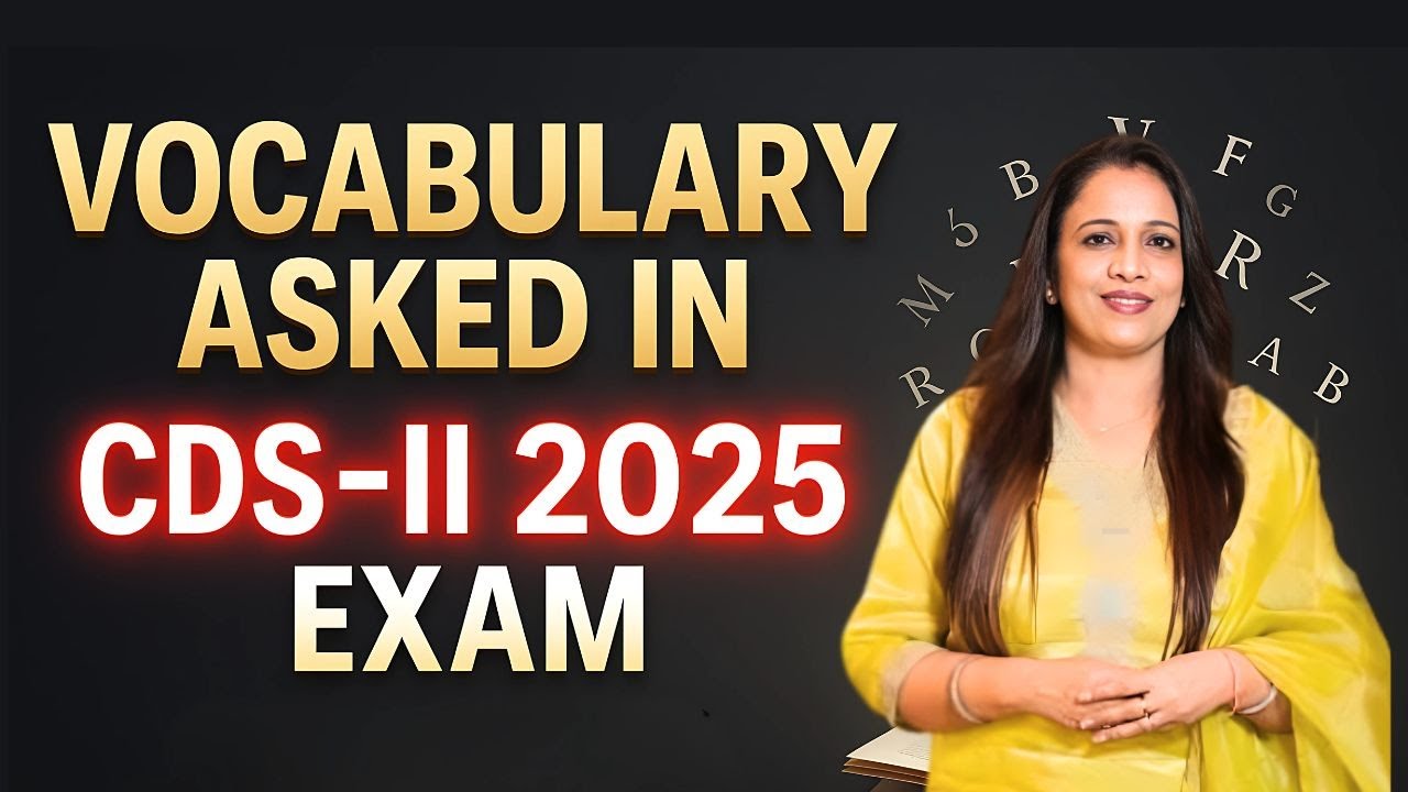 Vocabulary Asked in CDS - II 2025 Exam | English | English With Rani Ma'am