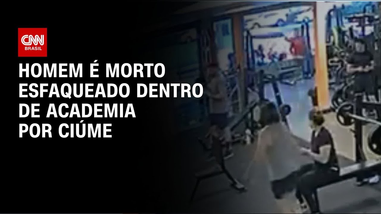 Ap&oacute;s caso com mulher, homem &eacute; morto dentro de academia, esfaqueado por ci&uacute;me | CNN NOVO DIA