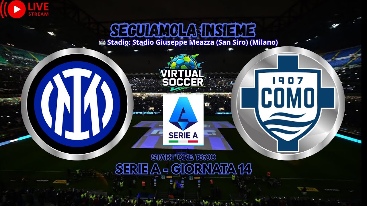 INTER - COMO 🔴 DIRETTA GOL | SERIE A  - GIORNATA 14 I 06-12-2025 Ore 18:00