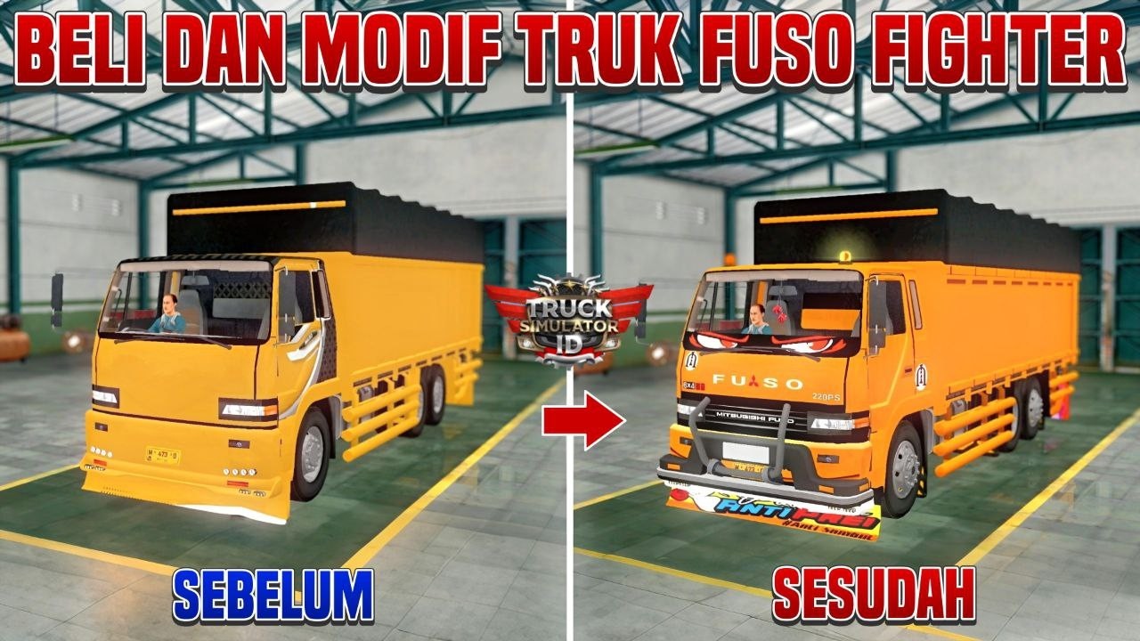 Aku Beli Truk Mitsubishi Fuso Fighter dan Modifikasi Penuh!! | Truck Simulator ID