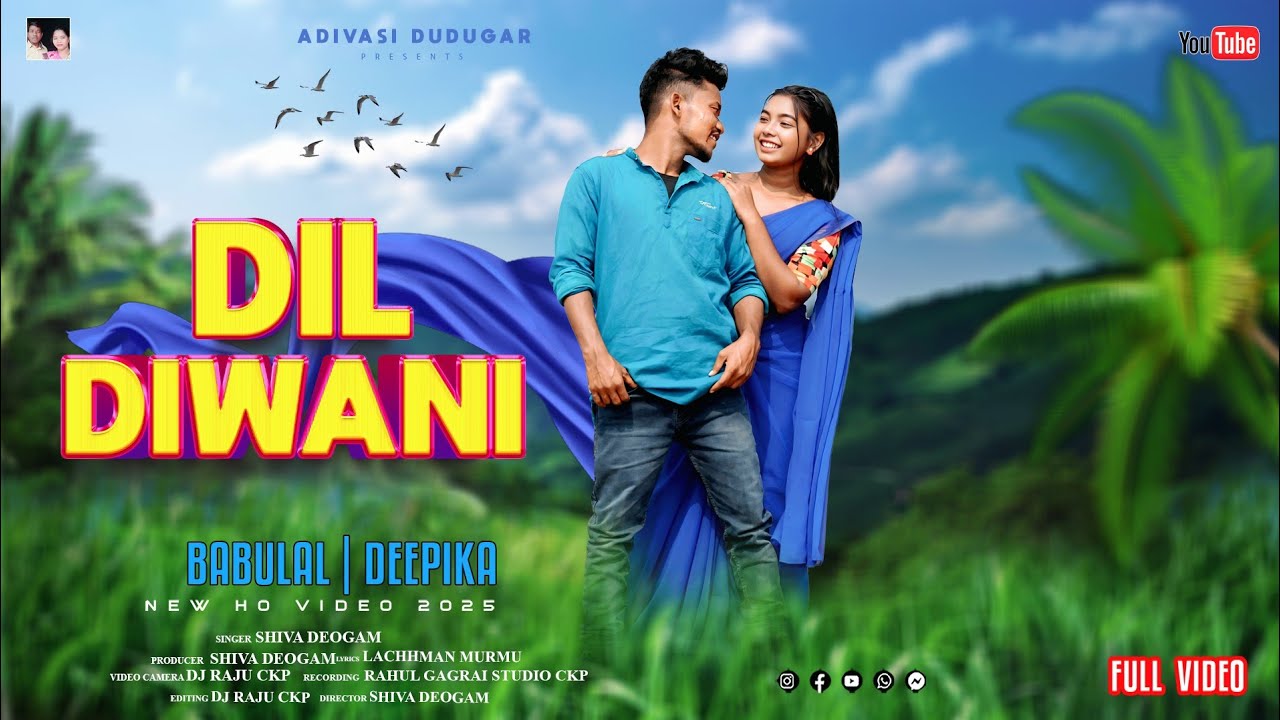  New Ho Munda video Song 2025 || Dil Diwana || Dipika Deogam & Babulal Jonko