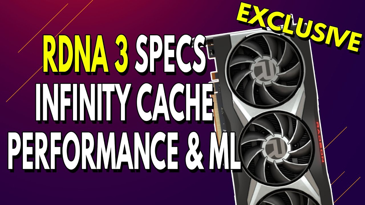 RDNA 3 Specs, Infinity Cache, Performance & Machine Learning | Intel Alchemist & Battlemage