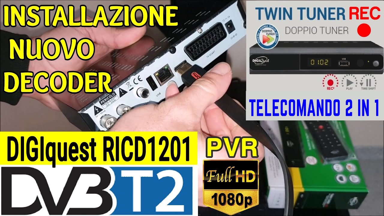 Come Installare il Nuovo Decoder TV DVB-T2 Digiquest Twin Tuner REC Full HD e Aggiornare Il Software