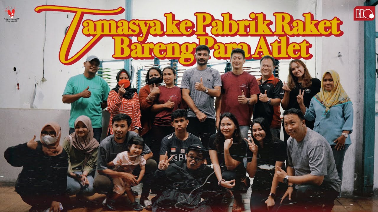 PABRIK RAKET  BADMINTON KARBON SATU - SATUNYA DI INDONESIA?! | Kunjungan Pabrik Hiqua Indonesia