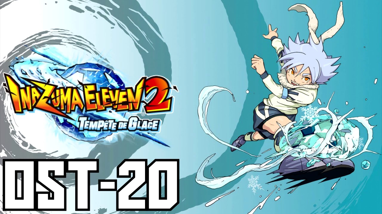 Inazuma Eleven 2 Firestorm/Blizzard - OST 20: 
