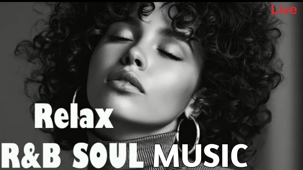 Weekend Vibes Relax R&B Soul, RnB | Relaxing Smooth R&B playlist