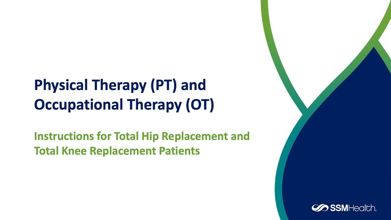 SSM Health Orthopedics-Total Joint Replacement Preoperative Therapy Education for Hip/Knee-Aug 2025