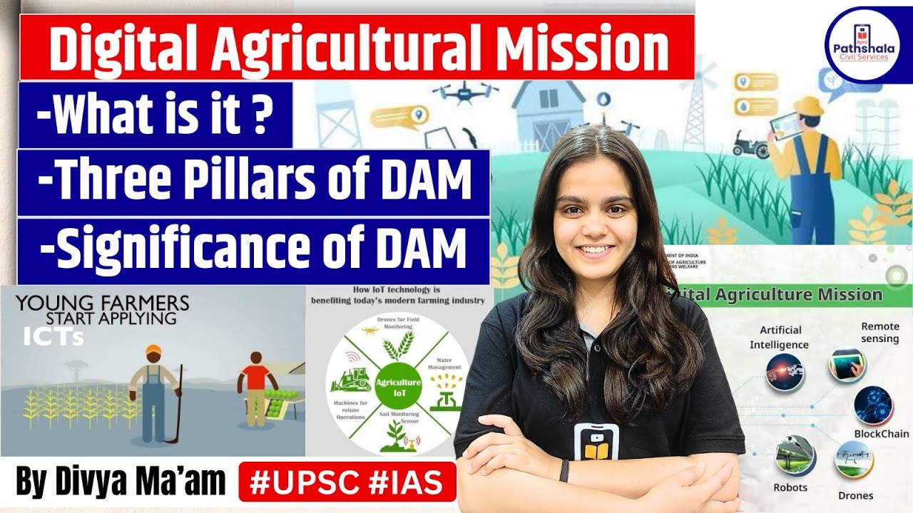 Digital Agriculture Mission Explained: 3 Pillars and Why It Matters BY Divya mam