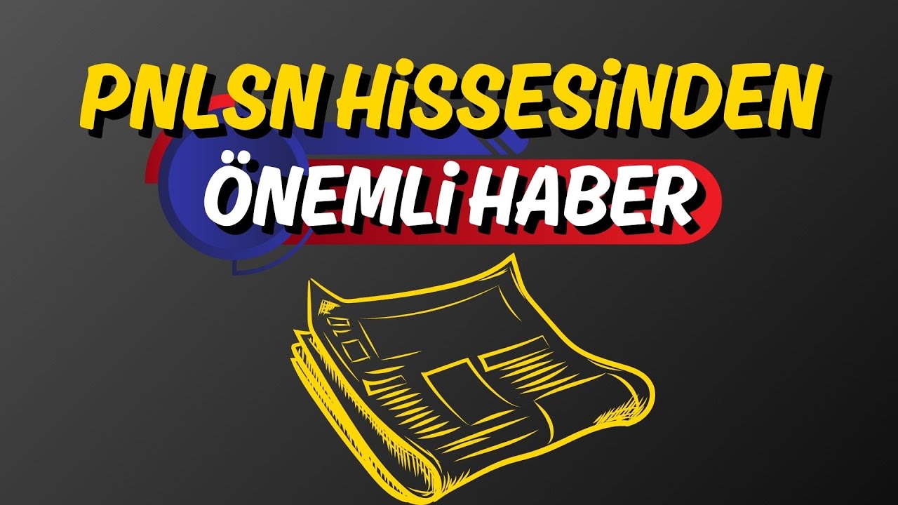 Panelsan Hissesinde &Ouml;nemli Gelişme