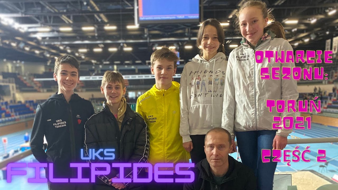 OTWARCIE SEZONU HALOWEGO 2! TORUŃ 24.01.2021 600M/1000M U14/U16 UKS FILIPIDES