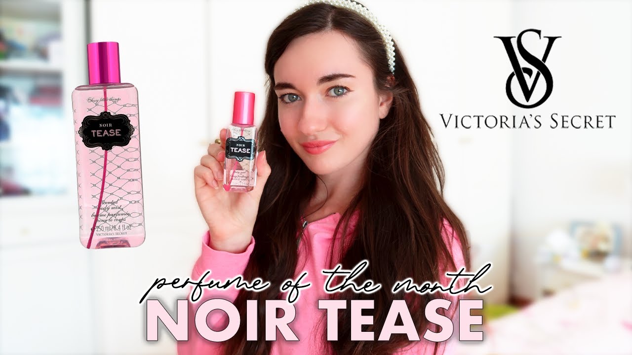 Noir Tease Perfume by Victoria's Secret Review / Perfume of the Month