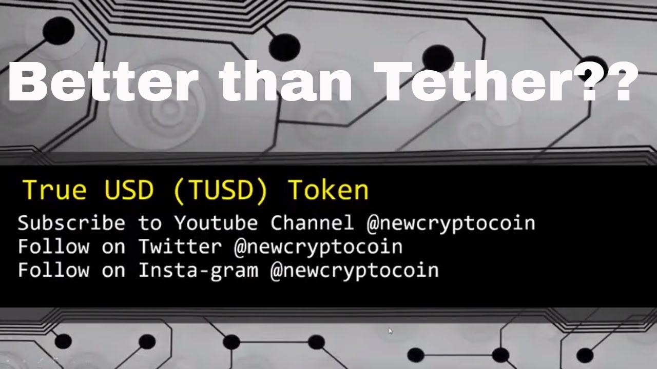 True USD Token Review by New Crypto Coin Is this a better version of Tether