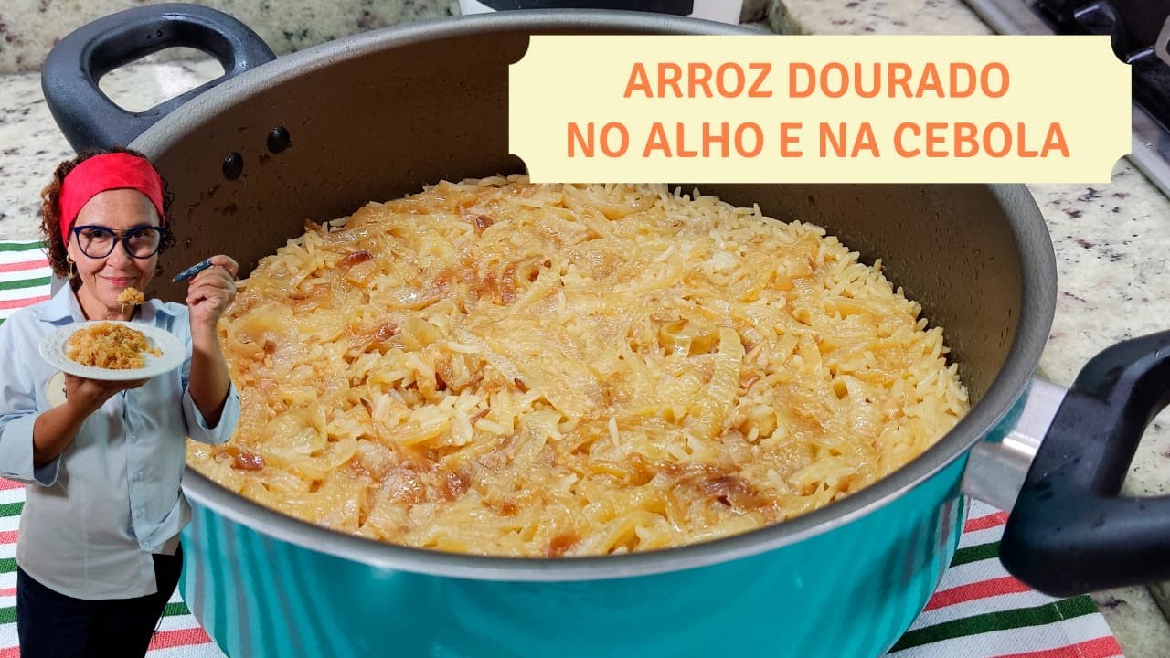 Arroz Dourado no Alho e na Cebola! Depois de aprender esta receita você não vai comer outro arroz!