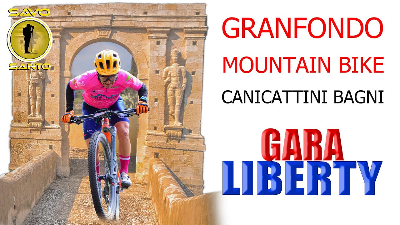LIBERTY GRANFONDO CANICATTINI BAGNI