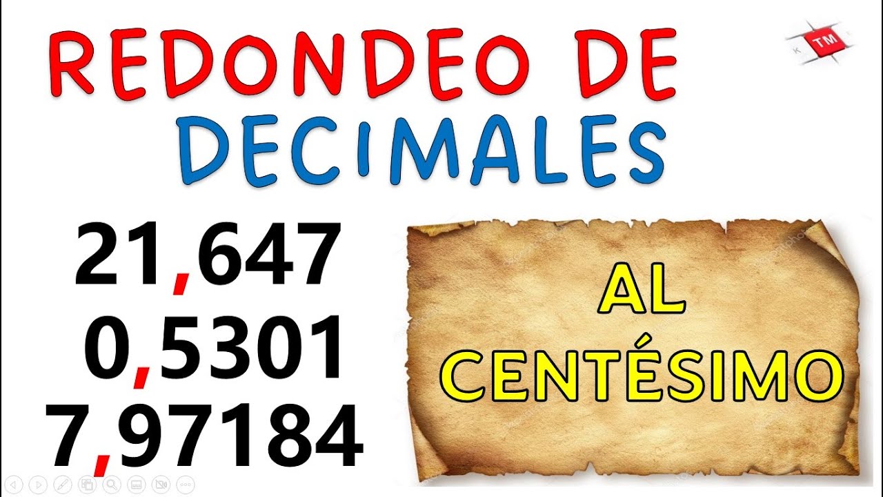 REDONDEAR AL CENTÉSIMO // EJEMPLOS