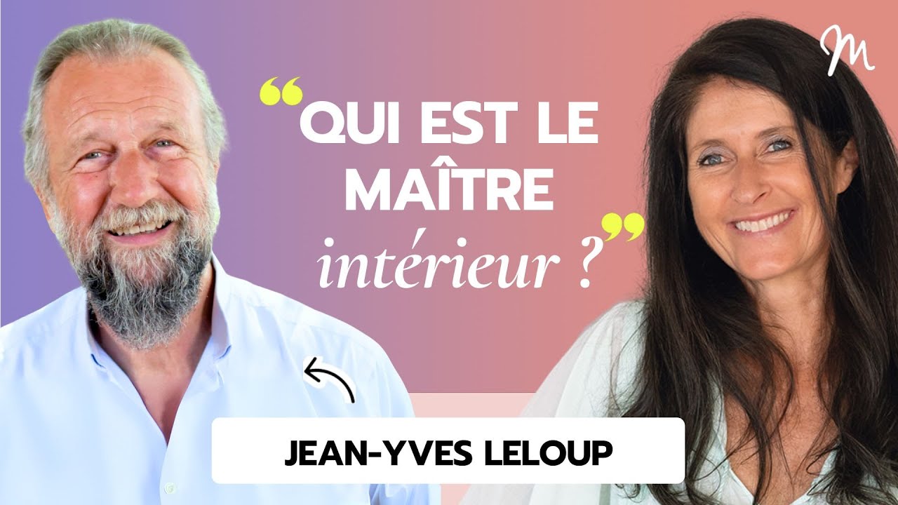 #251 Jean-Yves Leloup : Qui est le Maître intérieur ?