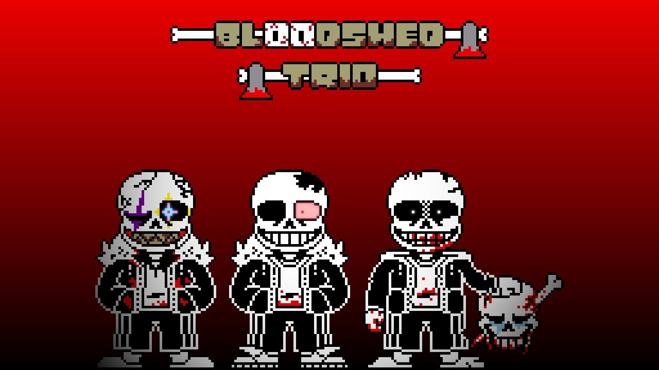 [Bloodshed Trio] Unhinged Bloodlust (Phase 1)
