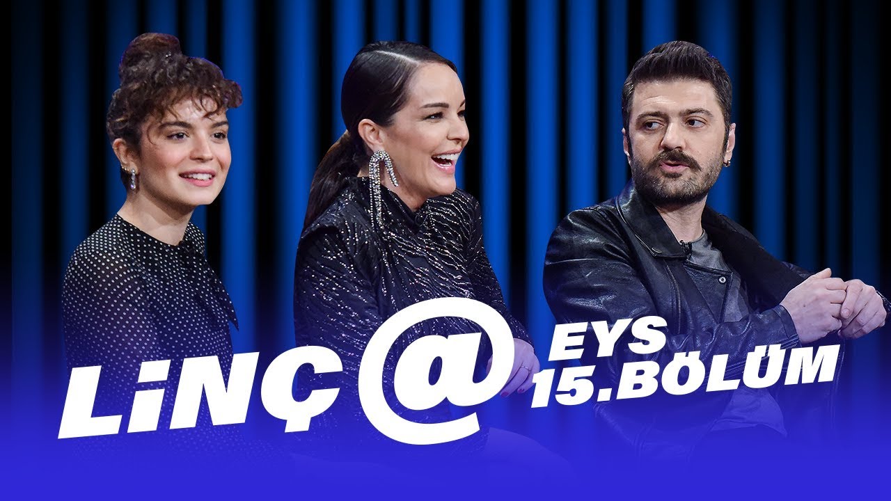 Linç@ (Bengü – Şahin Irmak – Aslı Bekiroğlu) | EYS 15. Bölüm