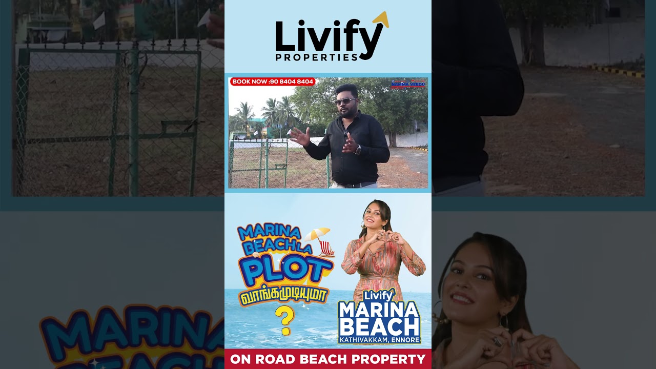 Beach Villa Plots With 10+ Amenities at Ennore. | Livify Marina Beach | Villa Plots on Sale