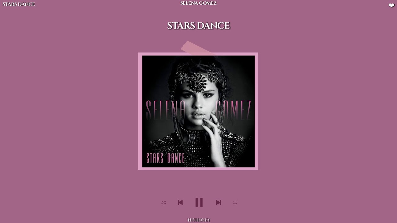 selena gomez - stars dance (slowed + reverb)