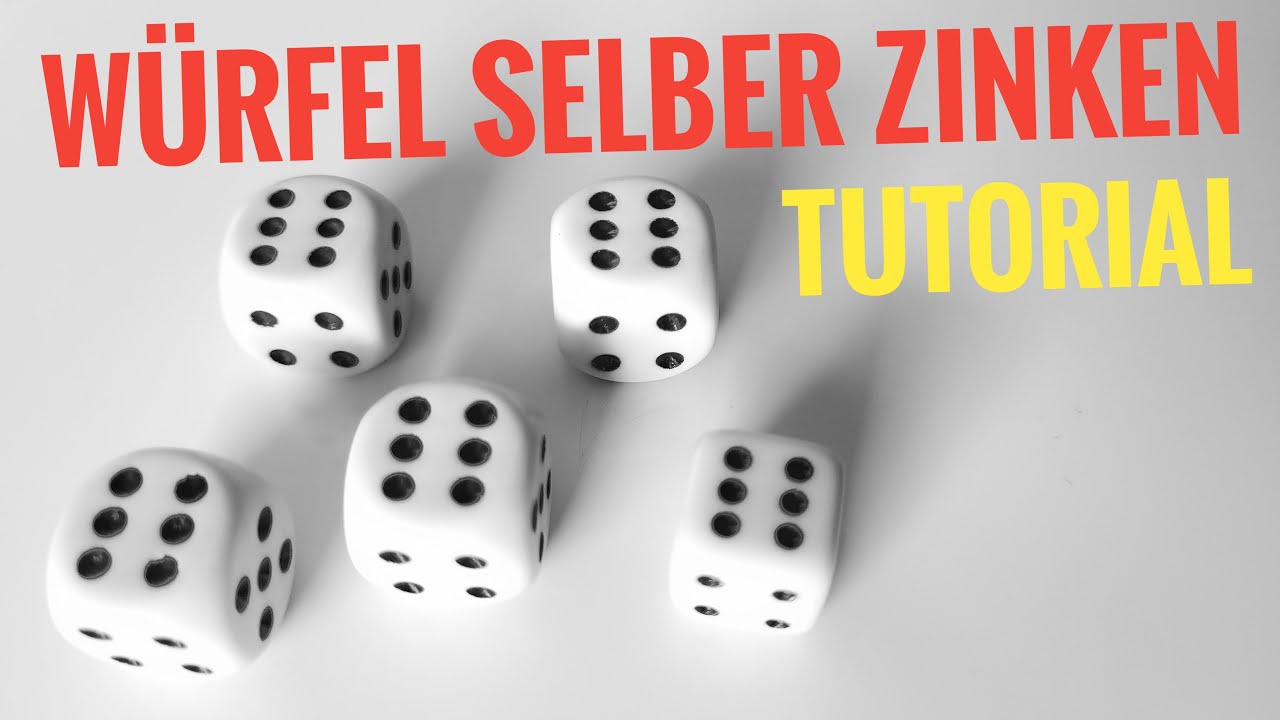 jetzt selber W&uuml;rfel zinken - Tutorial Top Secret