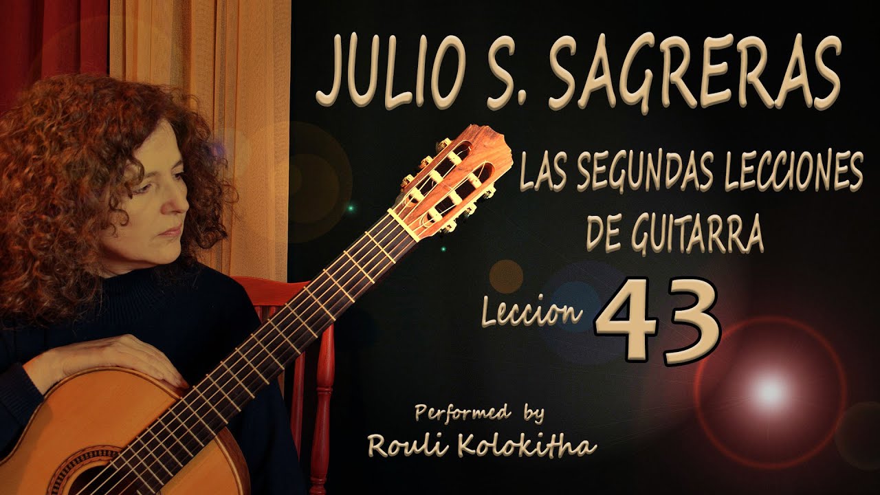 Julio Sagreras - Segundas Lecciones - No.43
