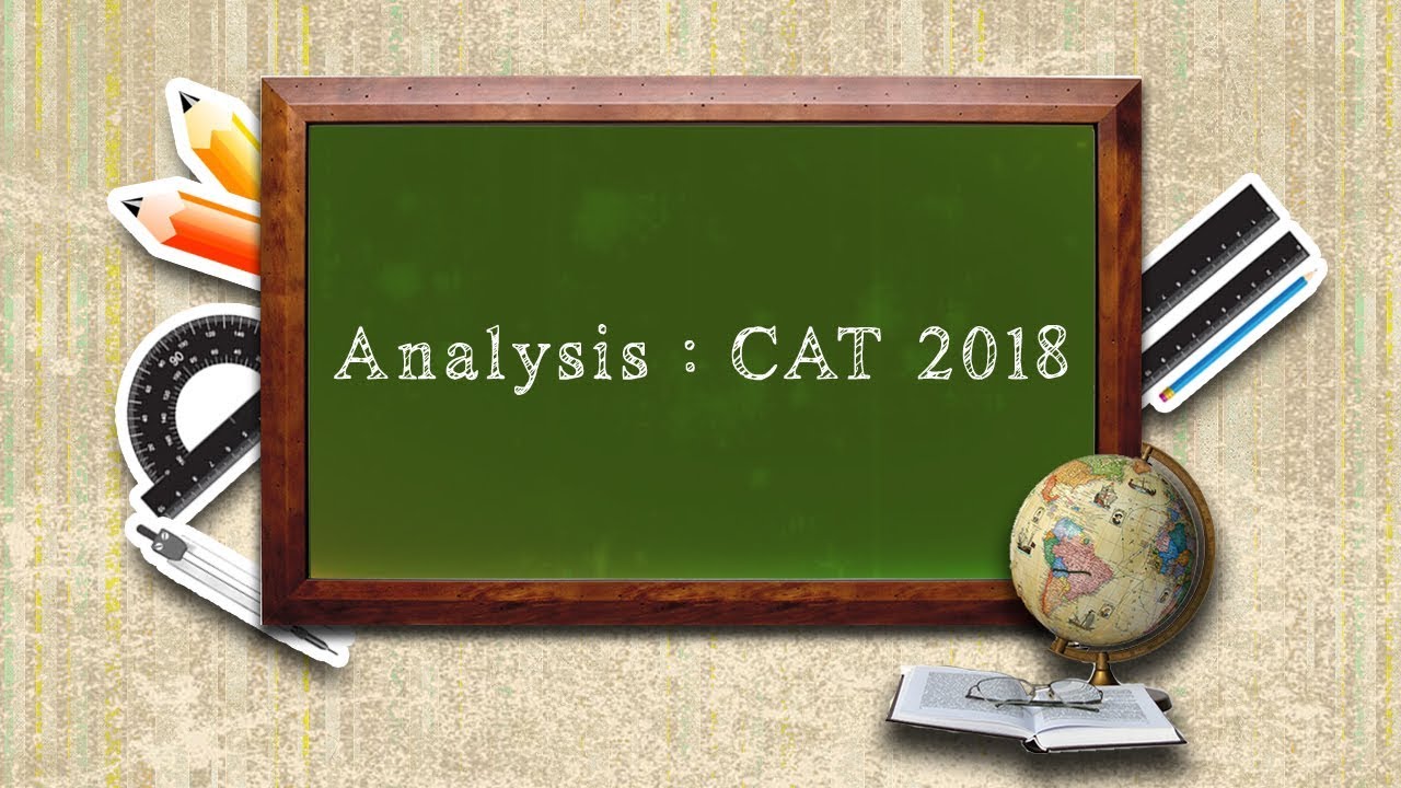 CAT 2018 Analysis by Expert Faculty