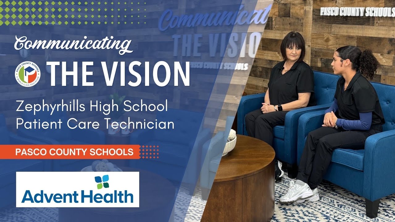 CTV- Zephyrhills High School Patient Care Program