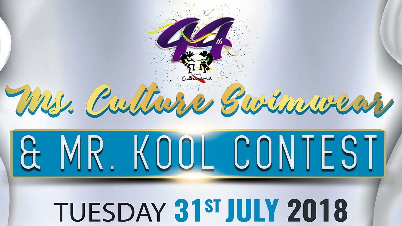 Culturama 44: Ms. Culture Swimwear & Mr. Kool Contest