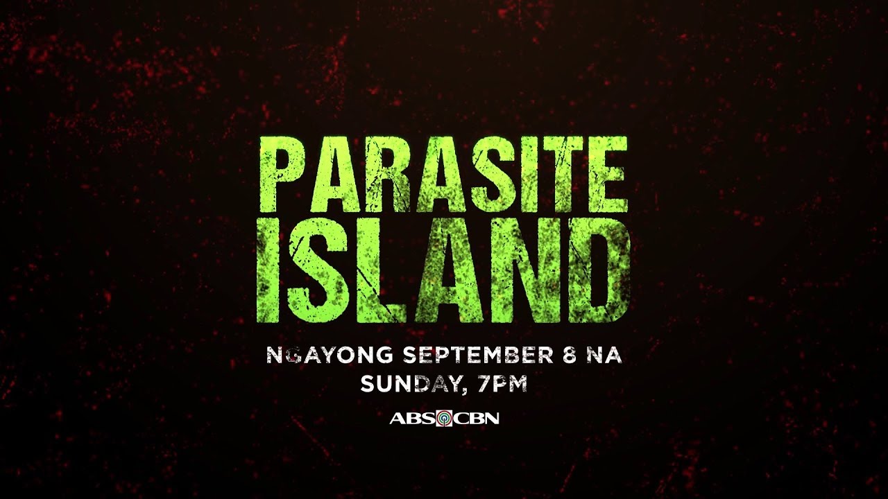 Parasite Island Full Trailer: This September 8 on ABS-CBN!