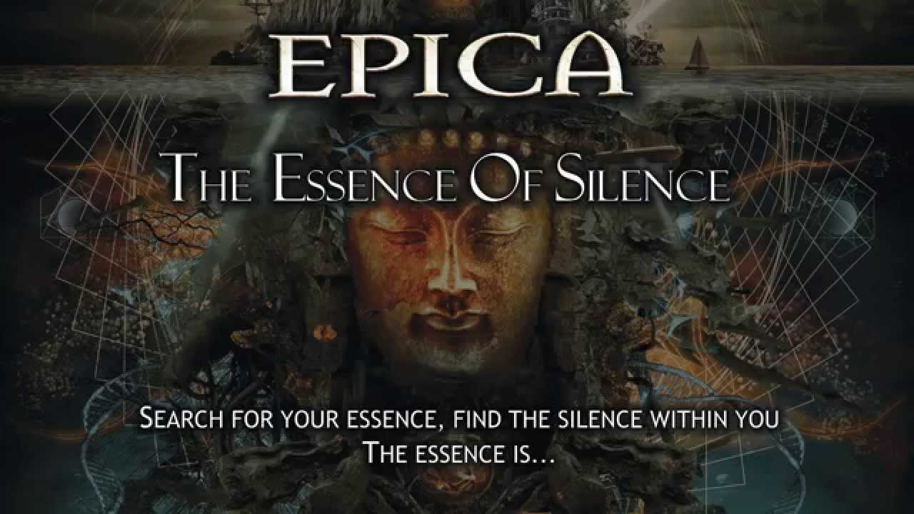 Epica - The Essence Of Silence (With Lyrics)