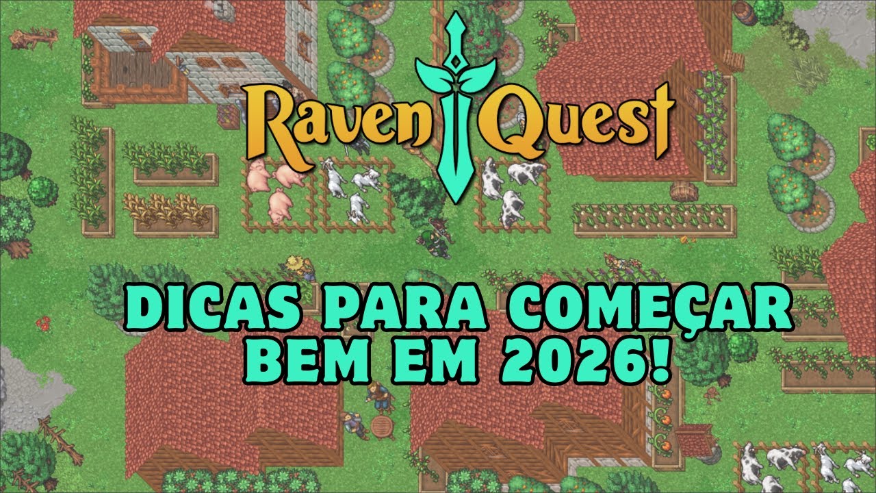 RAVENQUEST - Dicas para começar bem no jogo em 2026!!