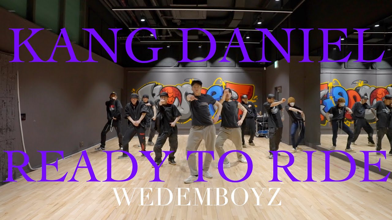 강다니엘 (KANG DANIEL) - Ready To Ride 안무가 버전 시안영상 (Original choreographer's demo)