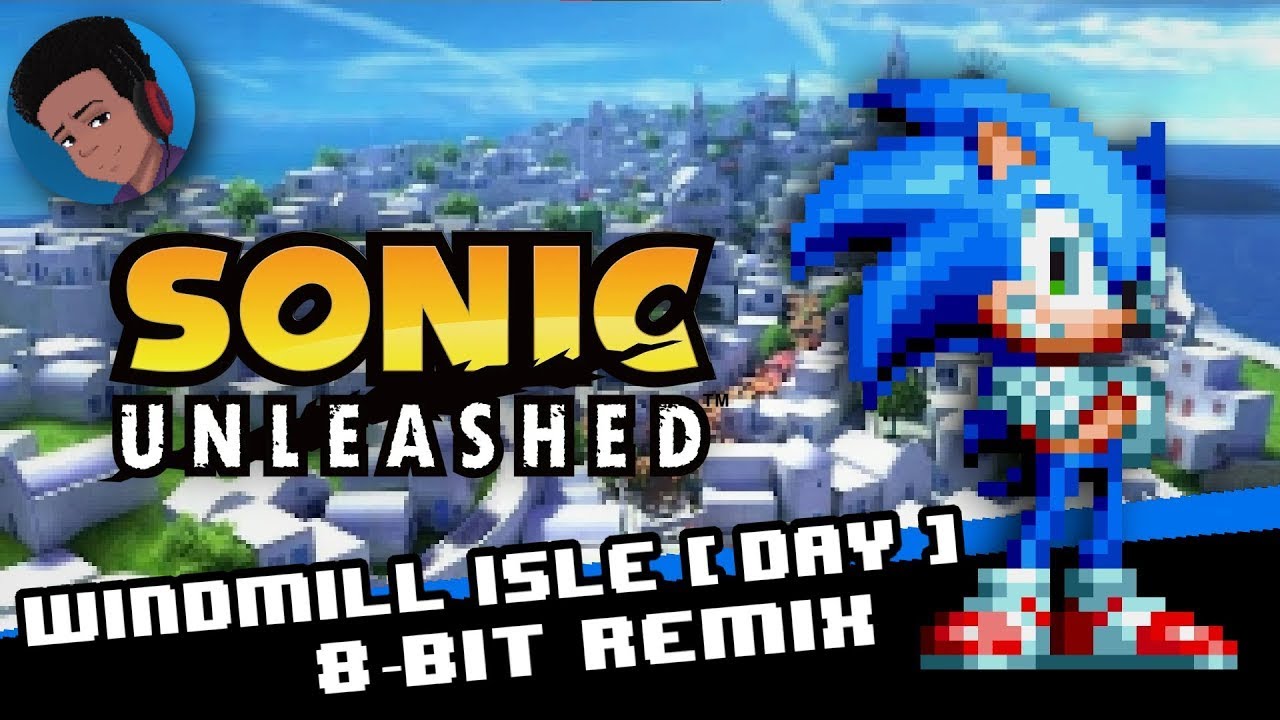 [8-Bit] windmill isle (day) - Sonic Unleashed (OLD)