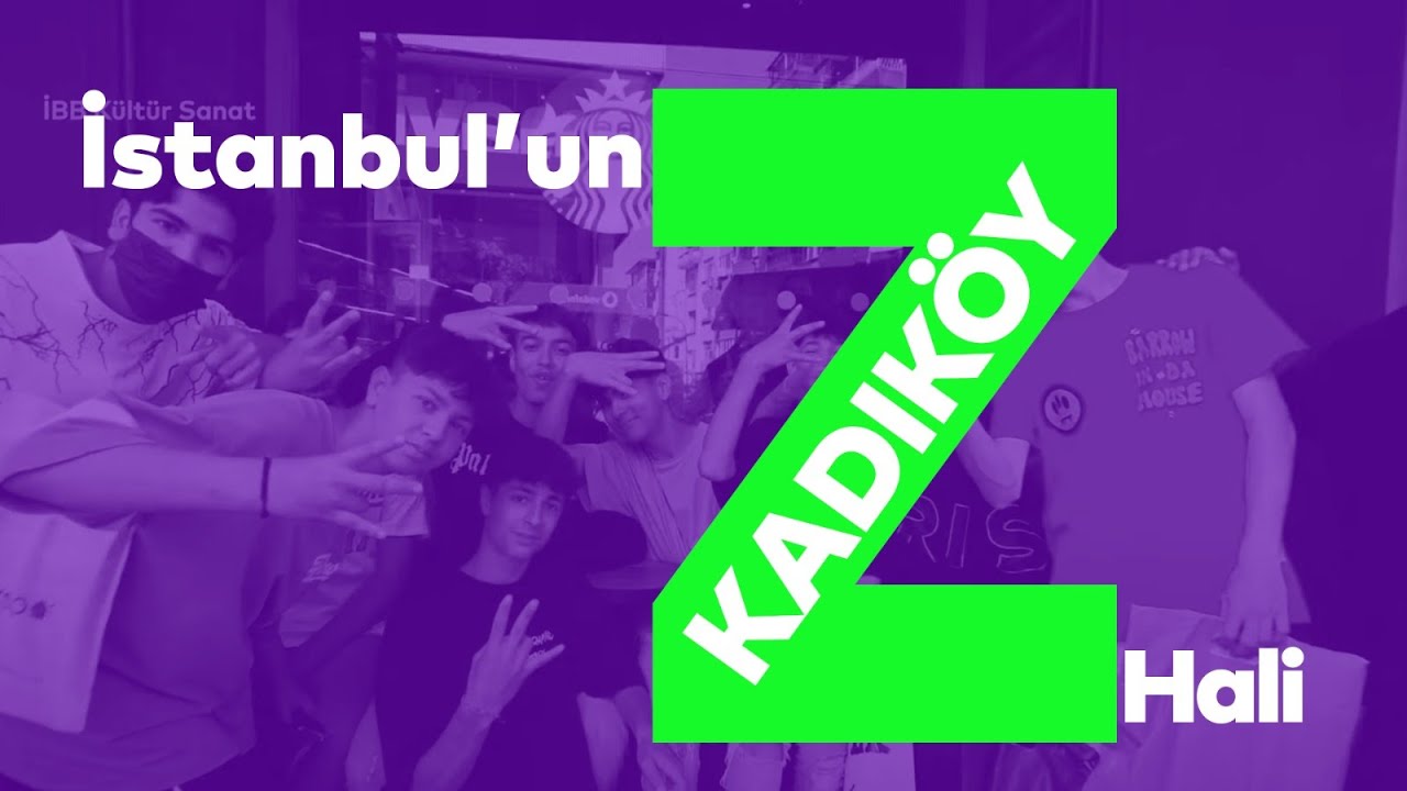İstanbul'un Z Hali - Kadıköy