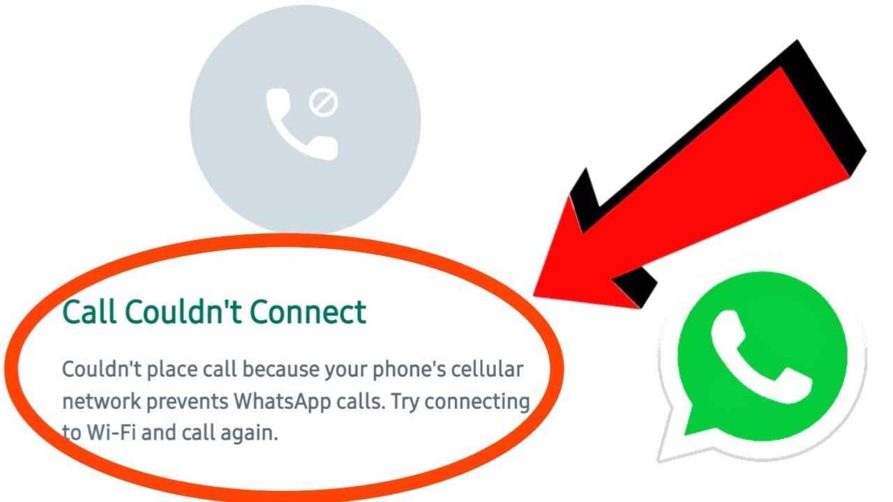 WhatsApp Call Couldn't Connect Problem Solve