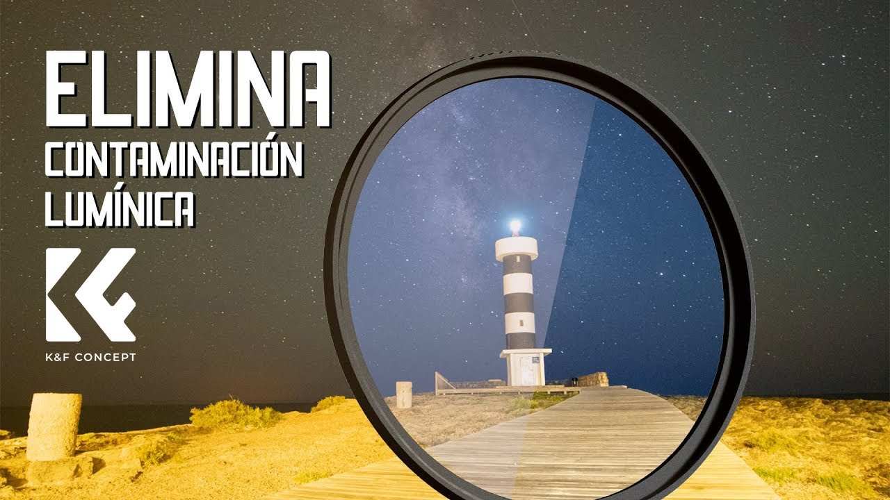 Elimina la contaminación lumínica con el filtro KF Concept Natural Night