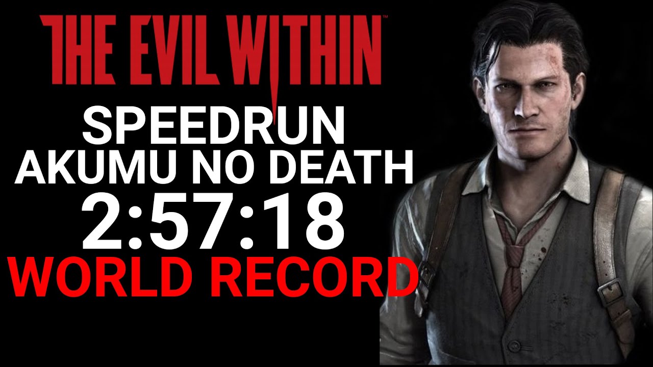 The Evil Within AKUMU Speedrun 2:57:18 No Death