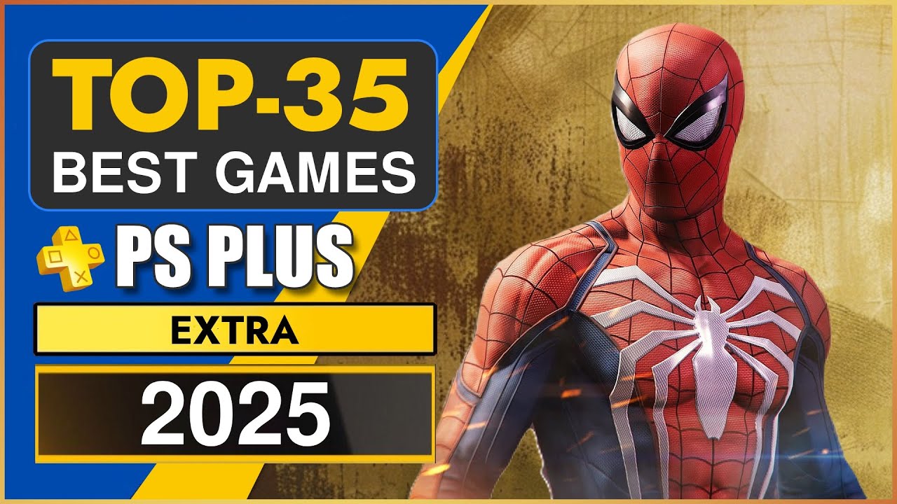 TOP 35 NAJLEPSZYCH GIER PS PLUS EXTRA 2025 | W co grać z PS Plus Extra