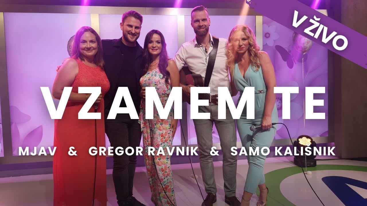 Vzamem te (v živo) - MJAV & Gregor Ravnik & Samo Kali&scaron;nik
