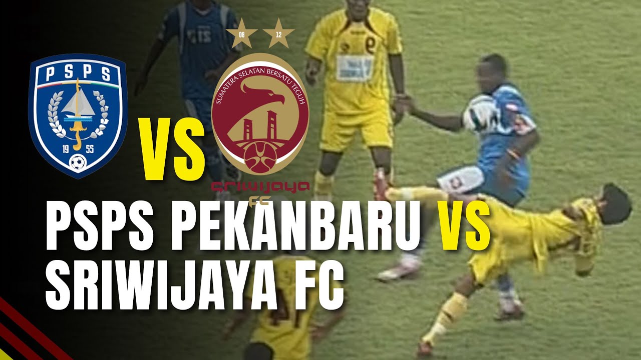 Derby Sumatera Sriwijaya FC Palembang vs PSPS Pekanbaru | ISL 2009/2010