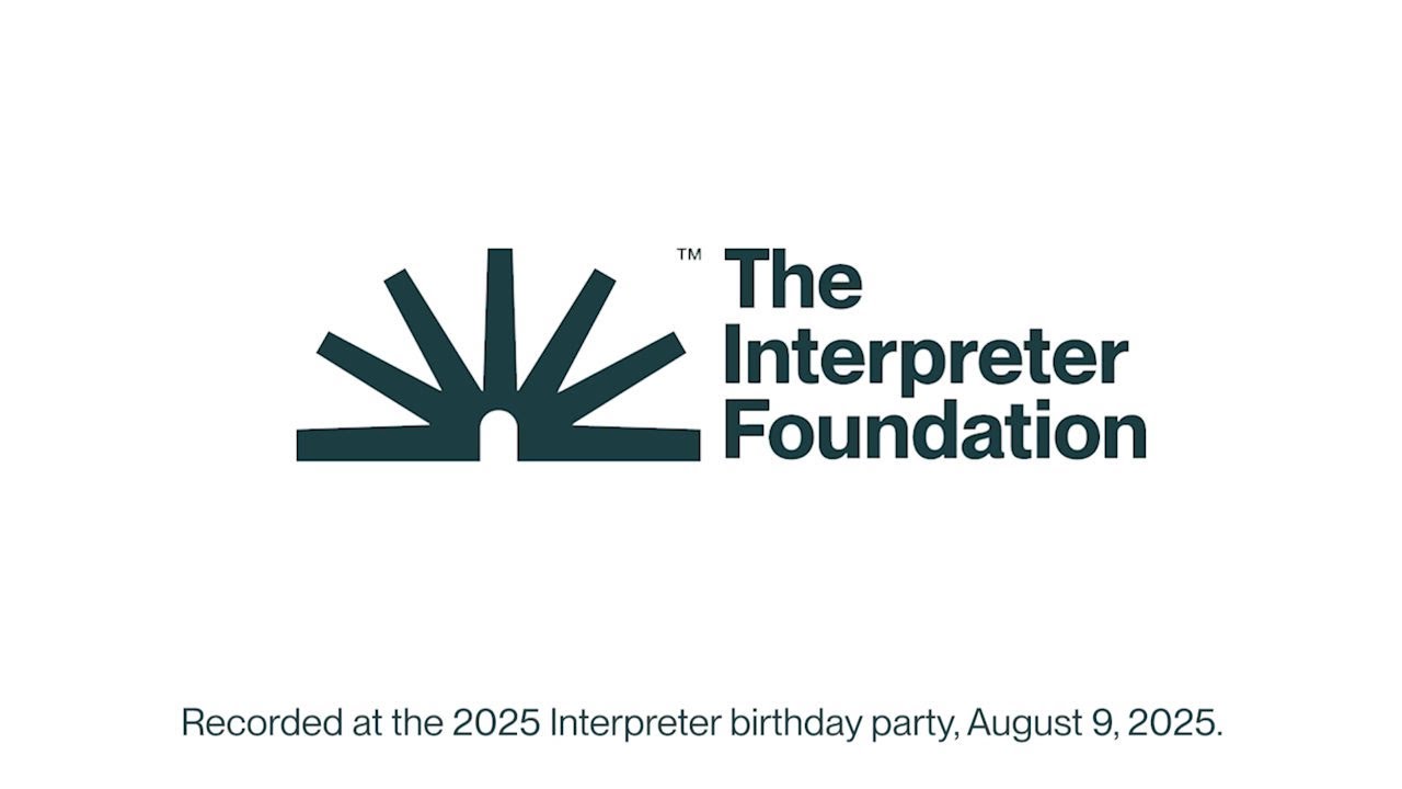 The 2025 Interpreter Foundation Birthday Party