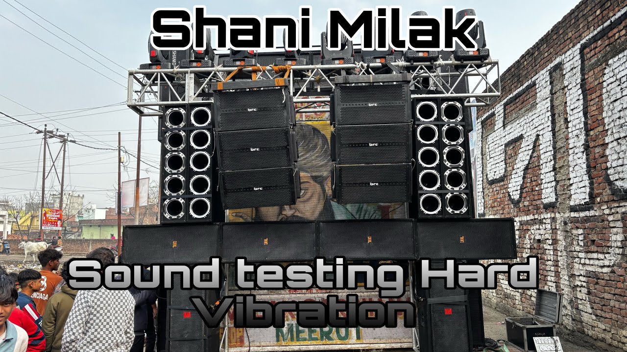 Dj Shani Malik sound testing Ravidas Yatra Muzaffarnagar