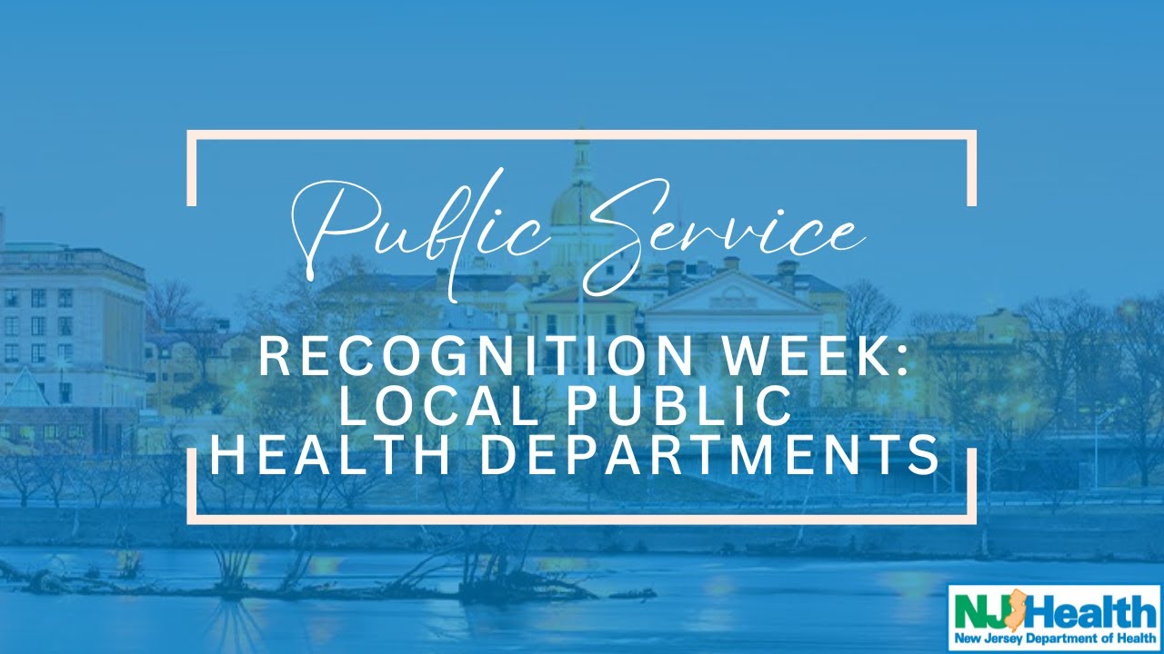 Public Service Recognition Week 2023: Local Public Health Departments