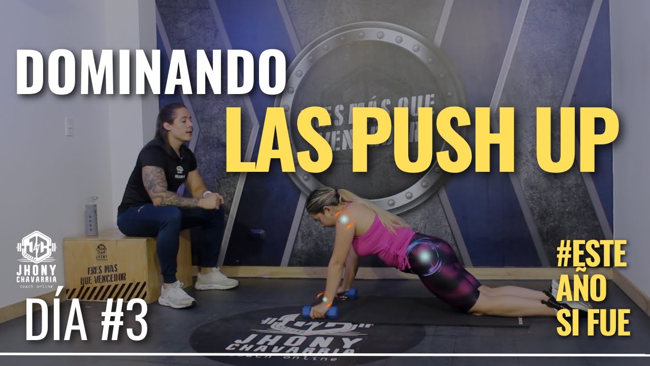 DÍA 3 mejorando en las PUSH UP + TOTAL BODY