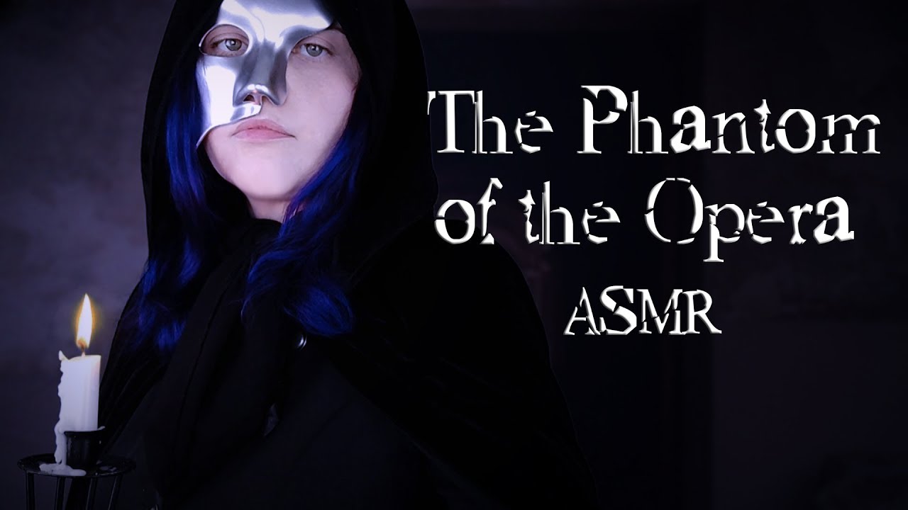ASMR | 🕯️ The Phantom of the Opera /ASMRrp/ (Soft Speech w/ Whispers and Ambient Soundtracks)